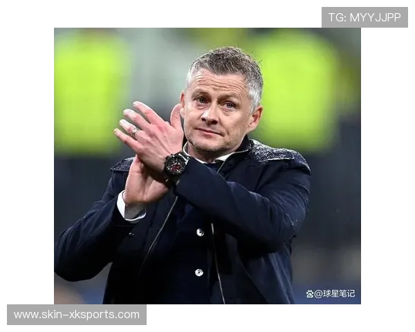 分析索尔斯克亚渴望挪威帅位的主要原因